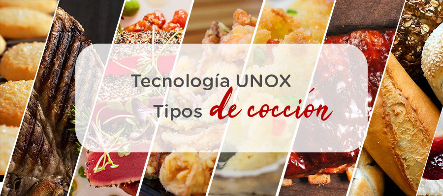 Tecnología avanzada en Hornos UNOX: Beneficios y tipos de cocción